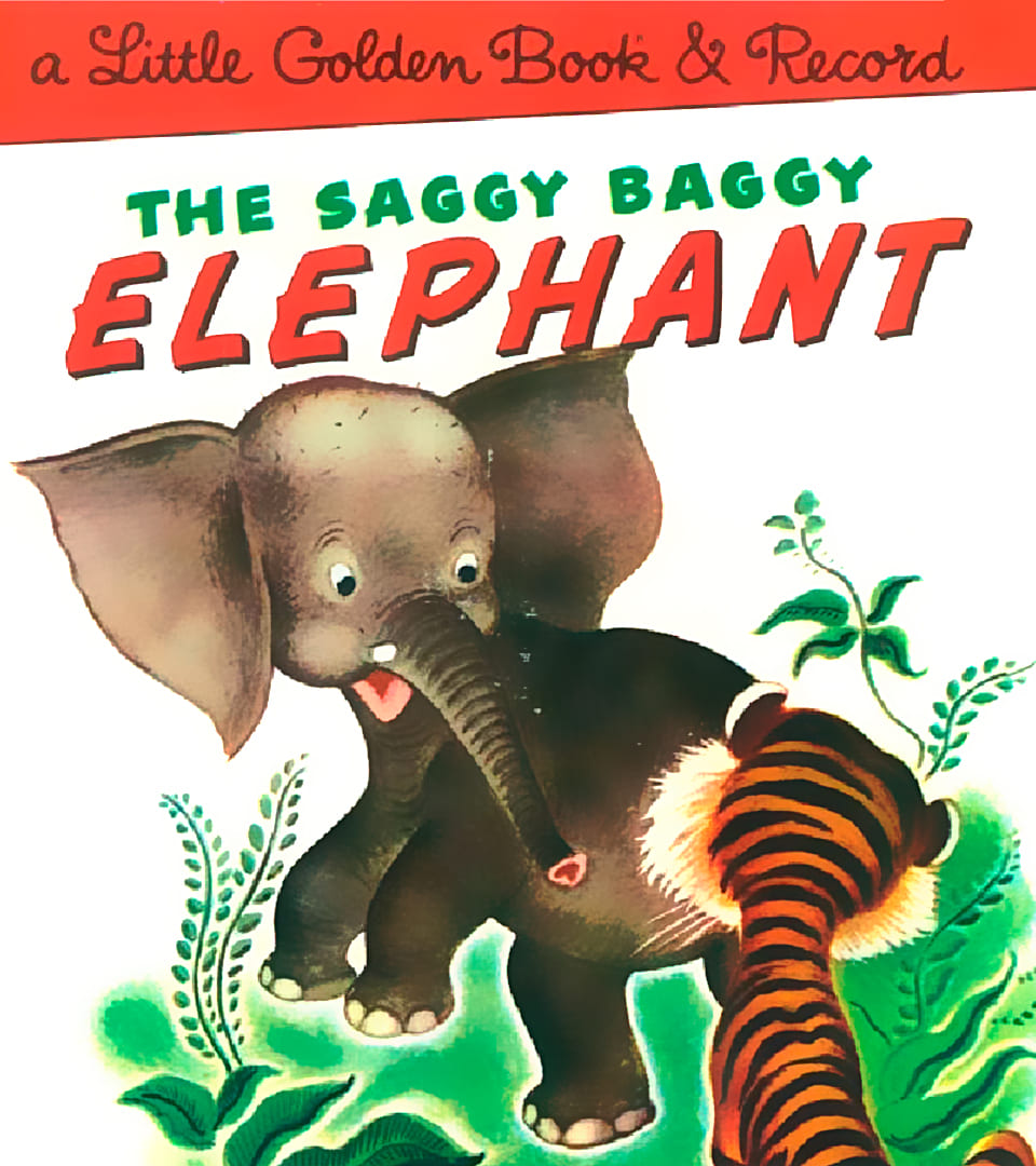 201- The Saggy Baggy Elephant