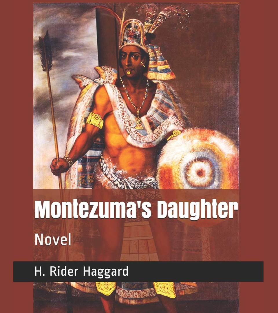 Montezuma's Daughter