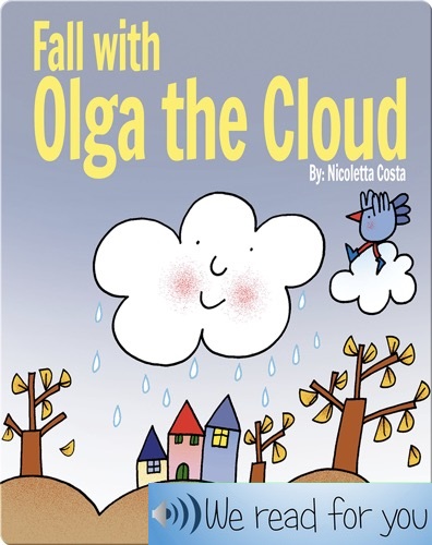 Fall with olga the cloud