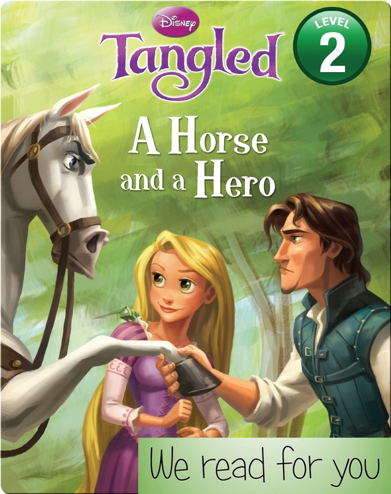 Tangled a horse and a hero
