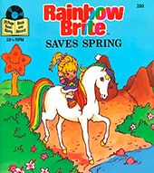 Rainbow Brite Saves Spring