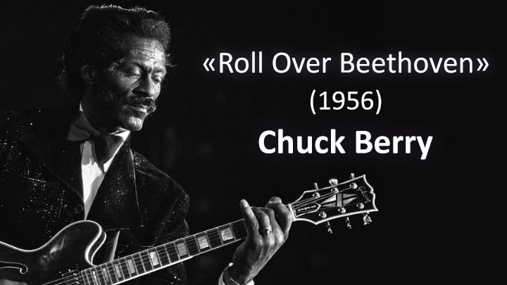 Chuck Berry - Roll Over Beethoven