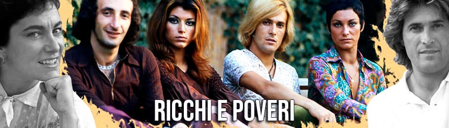 Рикки и Повери - Ricchi e Poveri